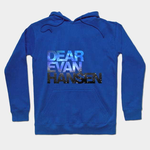 Dear Evan Hansen | Galaxy Hoodie by planetary